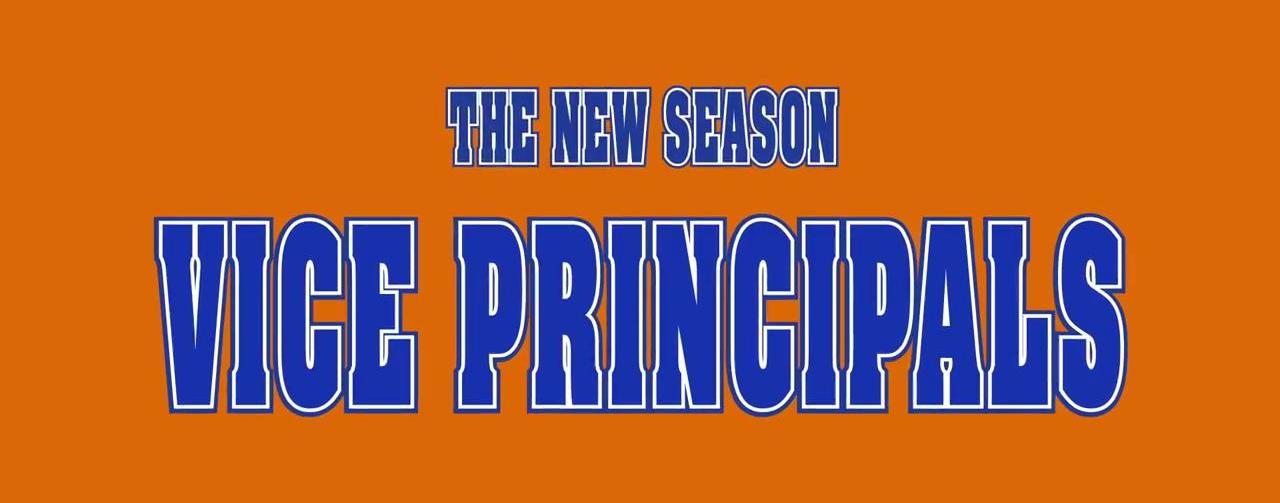 Vice Principals Season 2 Trailer Image Screen Connections